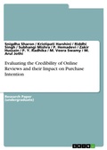 Cover: Evaluating the Credibility of Online Reviews and their Impact on Purchase Intention - GRIN Verlag