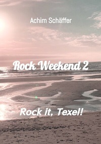 Abbildung von: Rock Weekend 2 - tredition