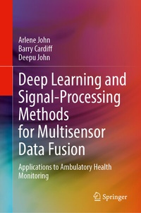 Abbildung von: Deep Learning and Signal-Processing Methods for Multisensor Data Fusion - Springer