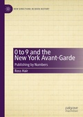 Cover: 0 to 9 and the New York Avant-Garde - Palgrave Macmillan