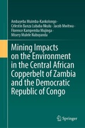 Cover: Mining Impacts on the Environment in the Central African Copperbelt of Zambia and the Democratic Republic of Congo - Springer