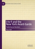 Cover: 0 to 9 and the New York Avant-Garde - Palgrave Macmillan