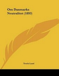 Abbildung von: Om Danmarks Neutralitet (1893) - Kessinger Publishing