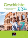 Cover: Geschichte & Du Baden-W&uuml;rttemberg 7 - Buchner, C.C.