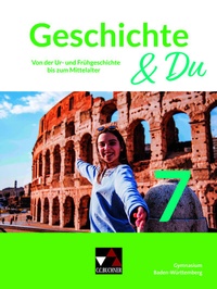 Abbildung von: Geschichte & Du Baden-Württemberg 7 - Buchner, C.C.