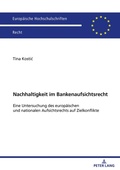 Abbildung von: Nachhaltigkeit im Bankenaufsichtsrecht - Peter Lang Verlag