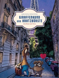Abbildung von: Giraffenhund und Kratzbürste - Eine Reise nach Paris - Nova MD
