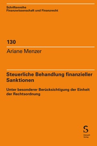 Abbildung von: Steuerliche Behandlung finanzieller Sanktionen - Stämpfli Verlag