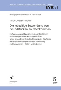 Abbildung von: Die lebzeitige Zuwendung von Grundstücken an Nachkommen - Stämpfli Verlag