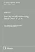 Abbildung von: Die Geschäftsführerhaftung in der GmbH & Co. KG - Nomos