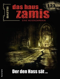 Abbildung von: Das Haus Zamis 123 - Bastei Lübbe