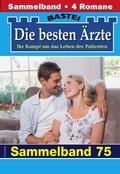Cover: Die besten &Auml;rzte - Sammelband 75 - Bastei L&uuml;bbe