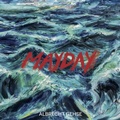 Cover: Albrecht Gehse. Mayday - K&ouml;nig, Walther