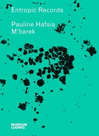 Abbildung von: Pauline M´barek. Entropic Records - König, Walther