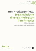 Cover: Soziale Arbeit und die sozial-&ouml;kologische Transformation - Verlag Barbara Budrich