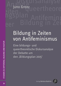 Abbildung von: Bildung in Zeiten von Antifeminismus - Verlag Barbara Budrich