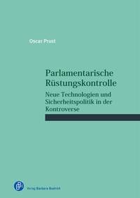 Abbildung von: Parlamentarische Rüstungskontrolle - Verlag Barbara Budrich