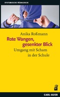 Cover: Rote Wangen, gesenkter Blick - Carl-Auer Verlag