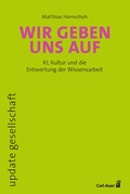 Cover: Wir geben uns auf - Carl-Auer Verlag