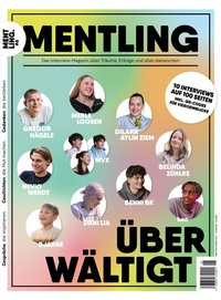 Abbildung von: Mentling Ausgabe #6 / Überwältigt - Mentling Media