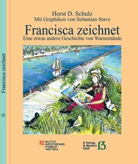 Enlarge image Cover: Francisca zeichnet - ß Verlag & Medien