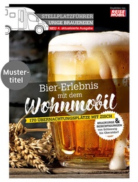 Abbildung von: Stellplatzführer Urige Brauereien, aktualisierte Ausgabe - DoldeMedien Verlag GmbH