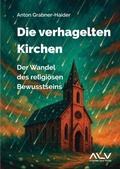 Cover: Die verhagelten Kirchen - Angelika Lenz Verlag