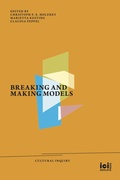 Cover: Breaking and Making Models - ICI Berlin Press
