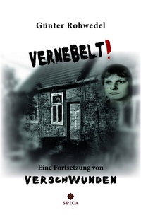 Abbildung von: Vernebelt! - Spica Verlag GmbH