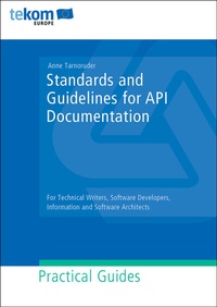 Enlarge image Cover: Standards and Guidelines for API Documentation - tcworld
