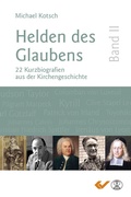 Cover: Helden des Glaubens Band 2 - Christliche Verlagsgesellschaft