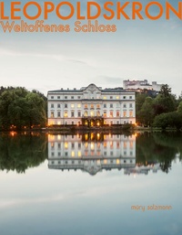 Enlarge image Cover: Leopoldskron - Muery Salzmann