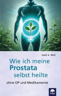 Bild: Wie ich meine Prostata selbst heilte - Freya