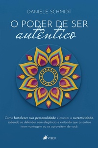 Enlarge image Cover: O Poder de Ser Autêntico - Viseu