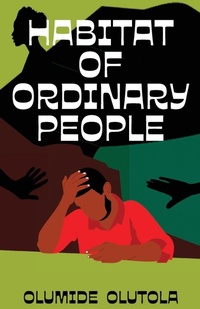 Abbildung von: Habitat of Ordinary People - Noirledge Publishing