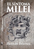 Cover: El s&iacute;ntoma Milei - Marea Editorial