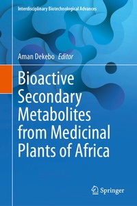 Abbildung von: Bioactive Secondary Metabolites from Medicinal Plants of Africa - Springer