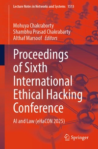 Enlarge image Cover: Proceedings of Sixth International Ethical Hacking Conference - Springer Nature Switzerland AG