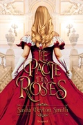 Cover: Le pacte des roses, Tome 01 - Bayard Jeunesse