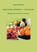 Cover: Dejeuners, diners et....Travailler - Youcanprint