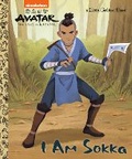 Cover: I Am Sokka (Avatar: The Last Airbender) - Golden Books Publishing Company, Inc.