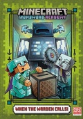 Cover: When the Warden Calls (Minecraft Ironsword Academy #5) - Random House Books for Young Readers