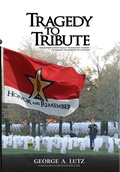Cover: Tragedy to Tribute - Honor and Remember
