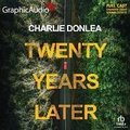 Cover: Twenty Years Later [Dramatized Adaptation] - Graphic Audio
