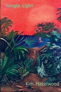 Cover: Jungle Light - Kim Hazelwood