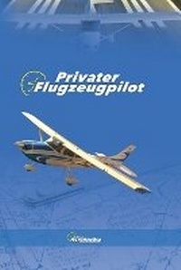 Abbildung von: Privater Flugzeugpilot - Biblioteca Aeronautica