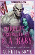 Cover: Barbells, Broomsticks & A Baby - Amourisa Press