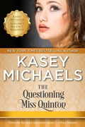Cover: The Questioning Miss Quinton (Alphabet Regency Romance) - Kasey Michaels