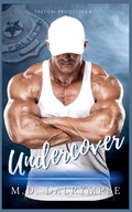 Cover: Undercover - Sword and Thistle LLC