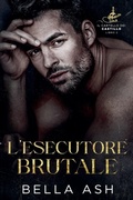 Cover: L'esecutore brutale - Relay Publishing